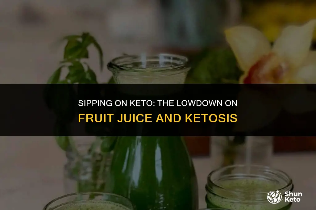 is fruit juice keto