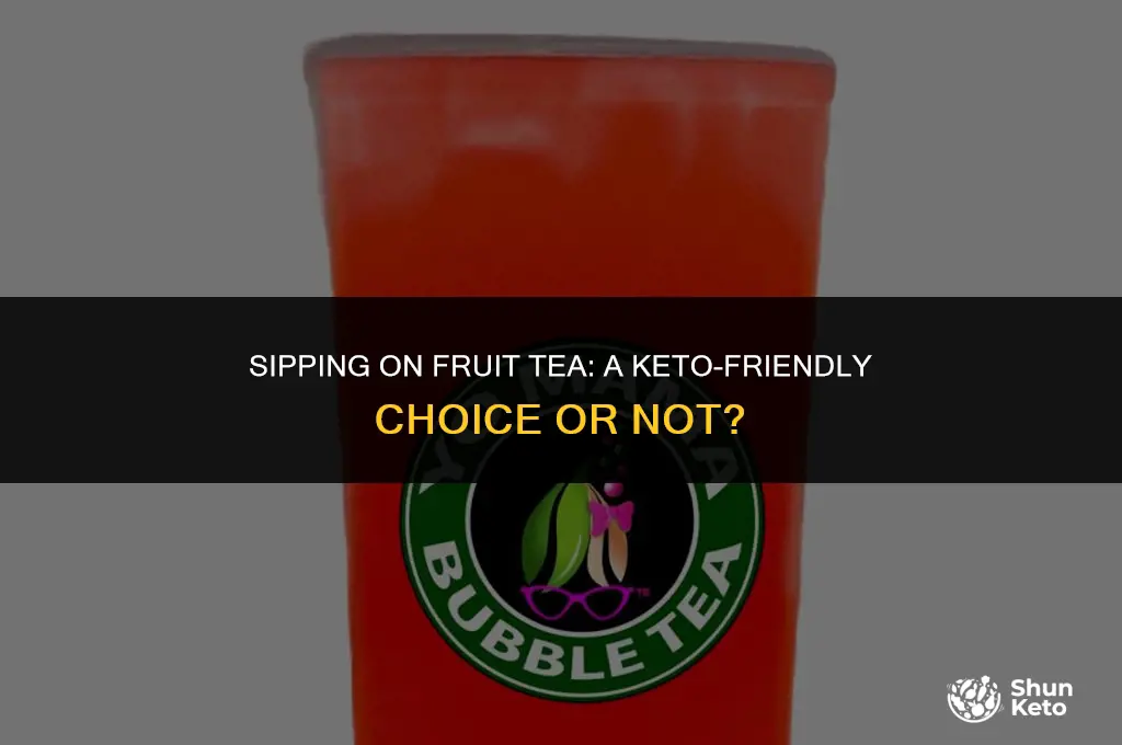 is fruit tea keto