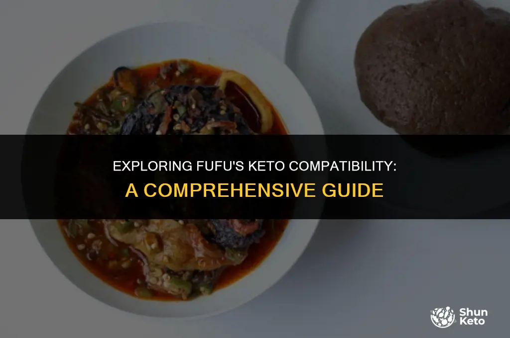 is fufu keto friendly