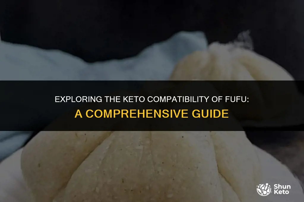 is fufu keto