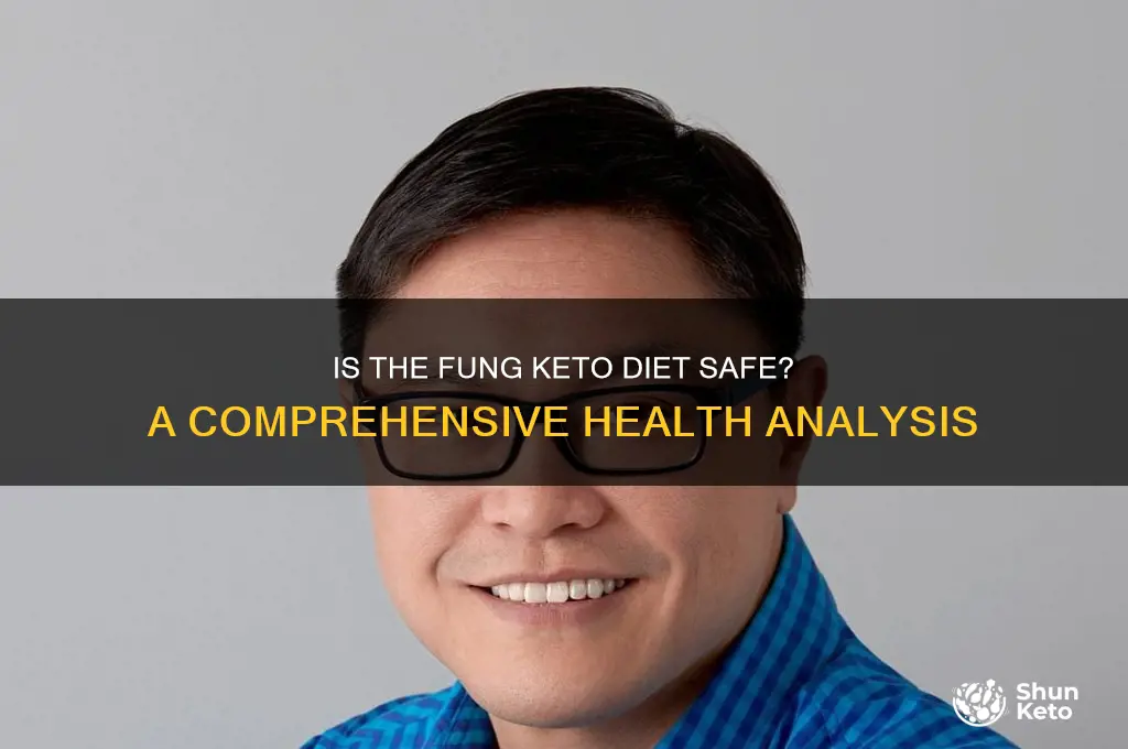 is fung keto diet safe