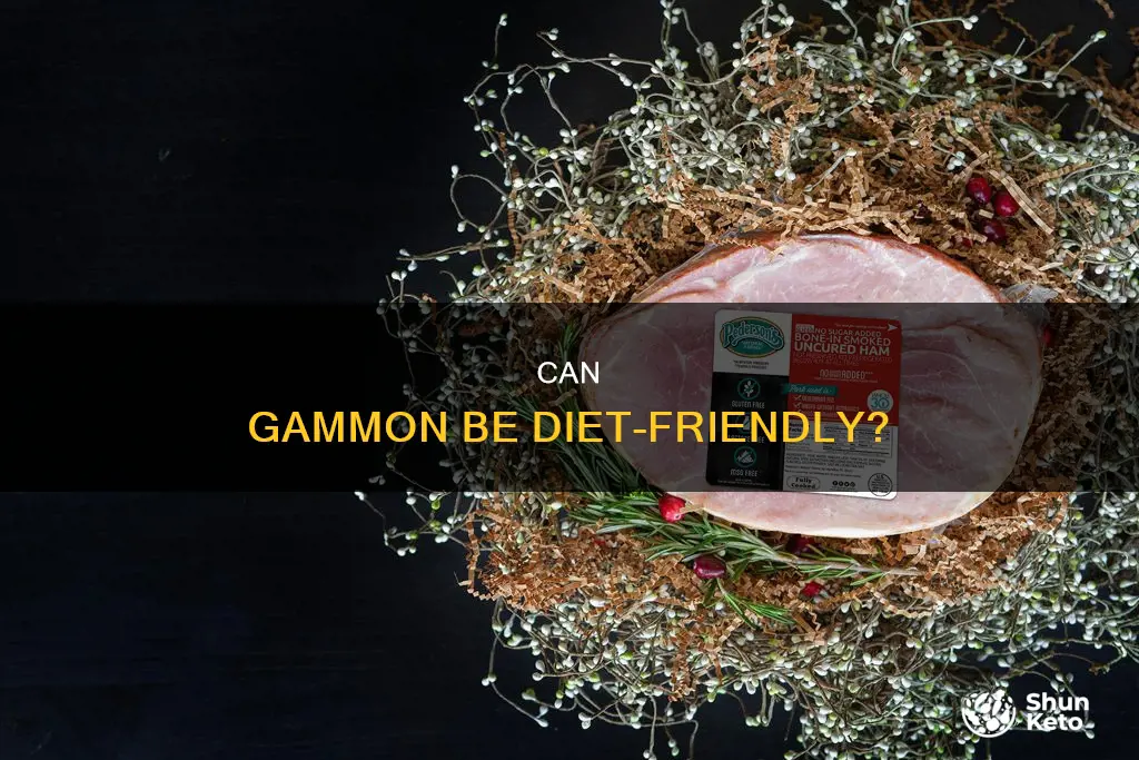 is gammon ok on a diet
