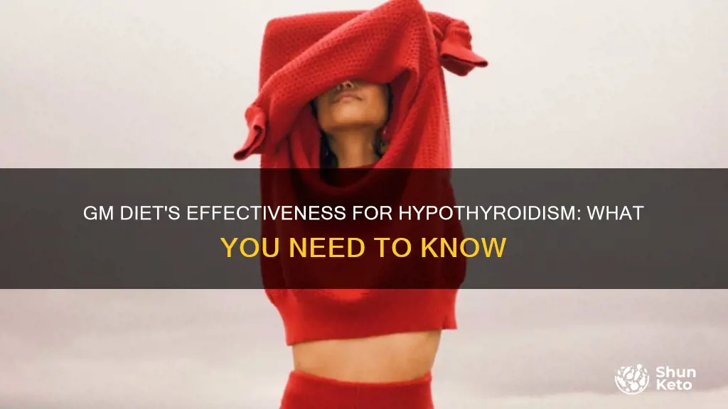 is gm diet effective for hypothyroidism