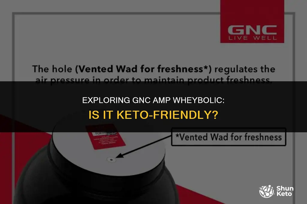 is gnc amp wheybolic keto-friendly