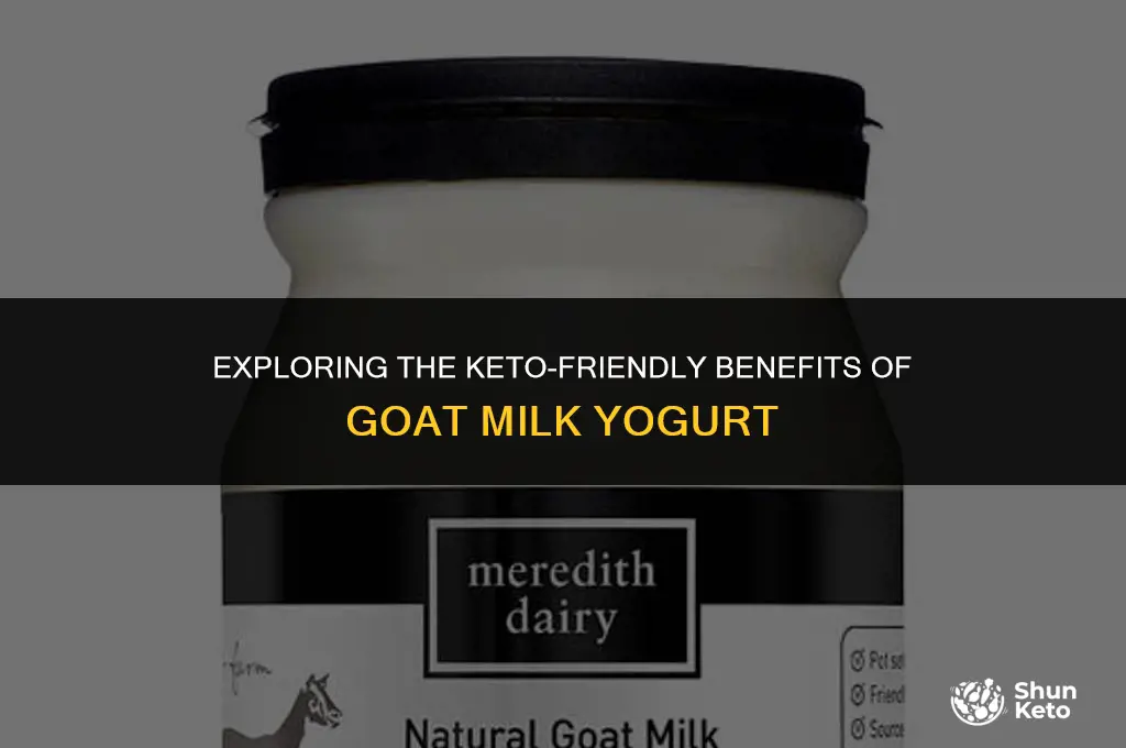 is goat milk yogurt keto friendly