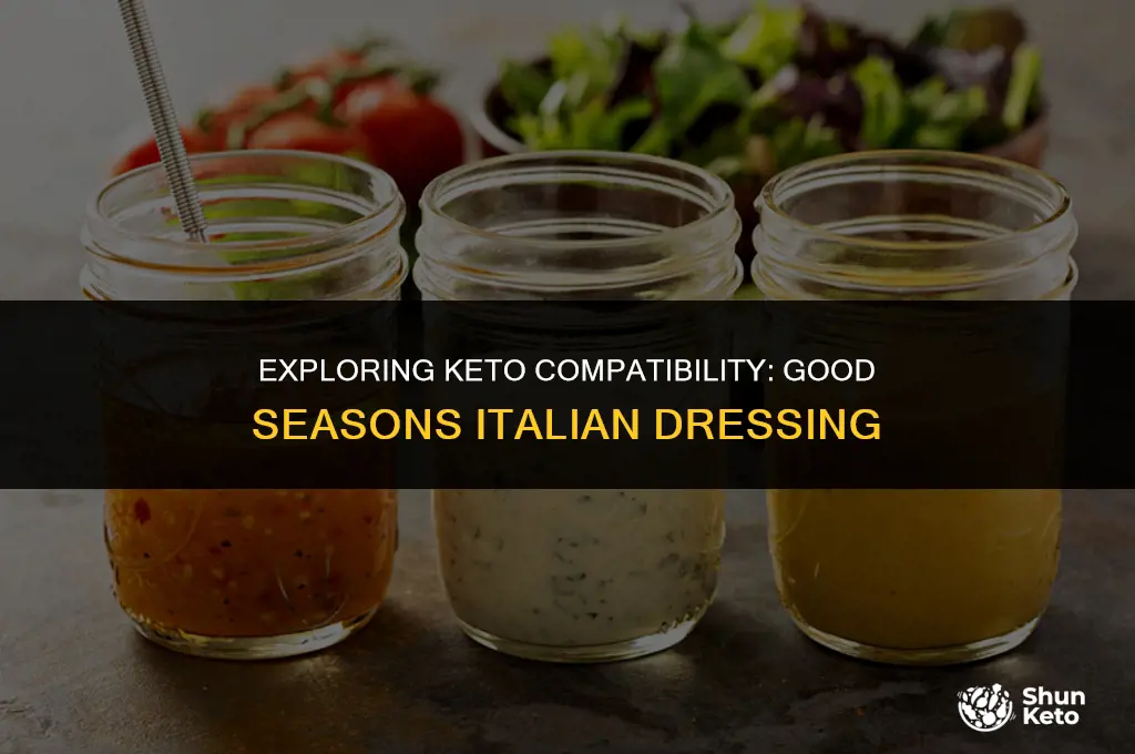 is good seasons italian dressing keto friendly