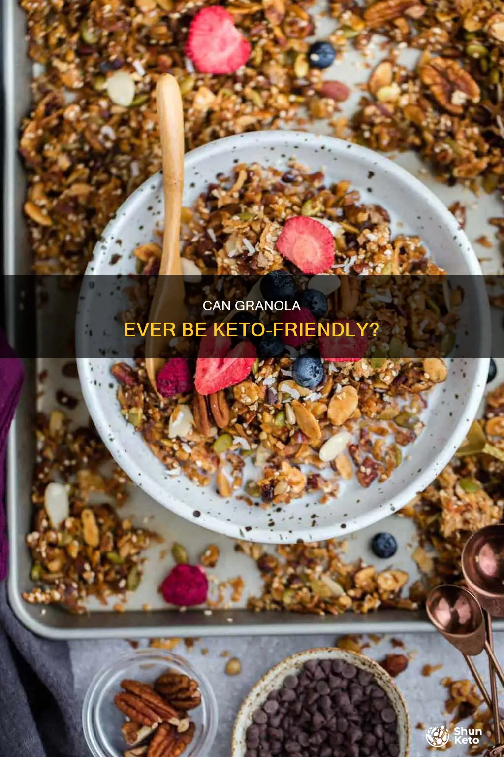 is granola allowed on keto