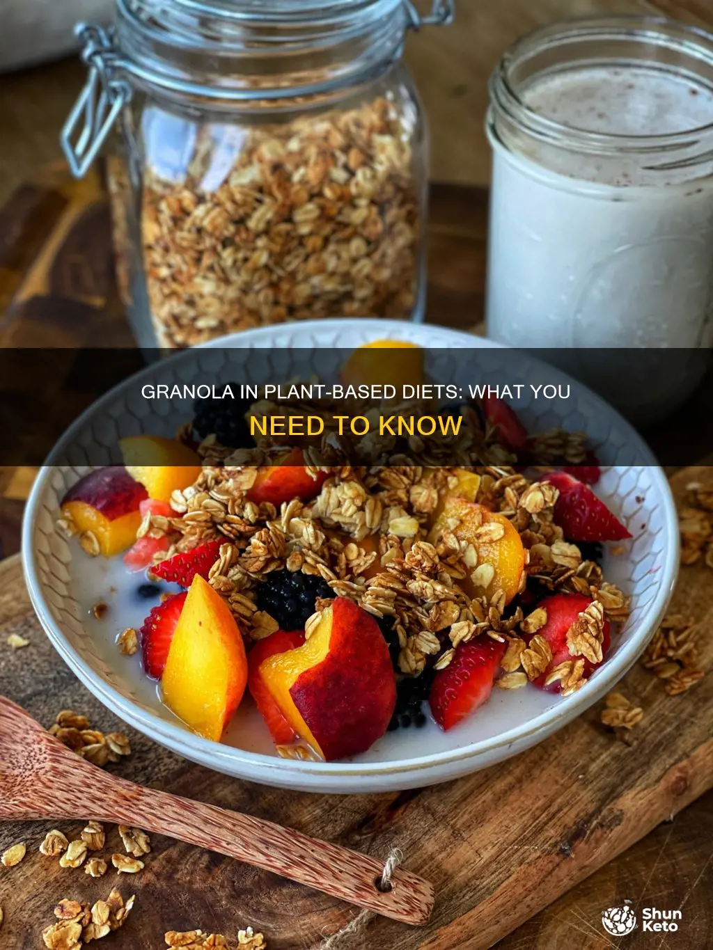 is granola part of plant based diet