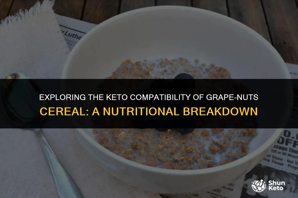 is grape nuts cereal keto friendly