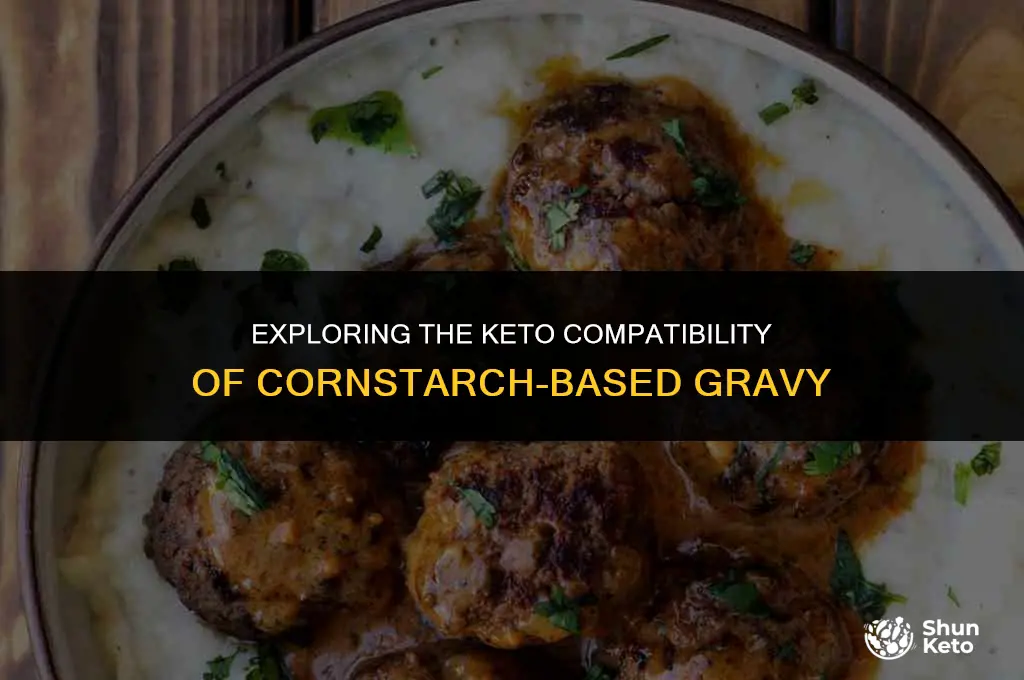 is gravy made with cornstarch keto friendly