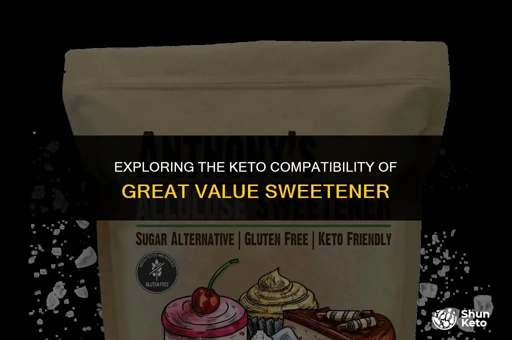 is great value sweetener keto friendly