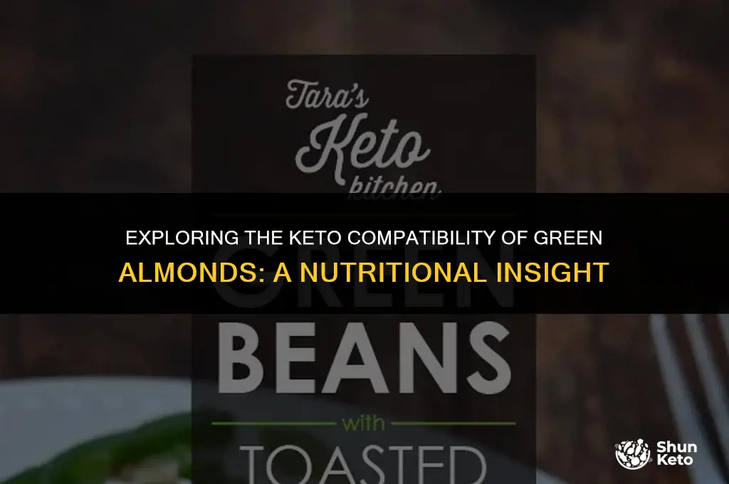 is green almond keto friendly