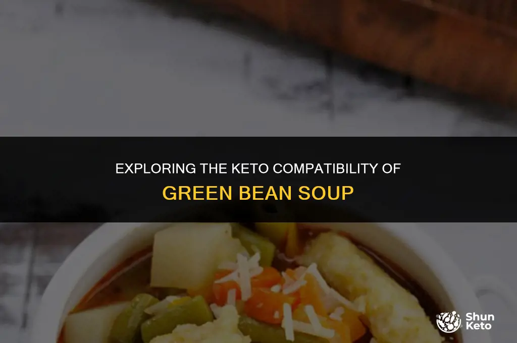is green bean soup keto friendly