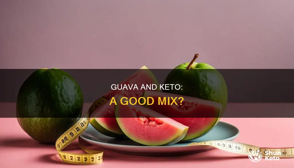 is guava allowed in keto