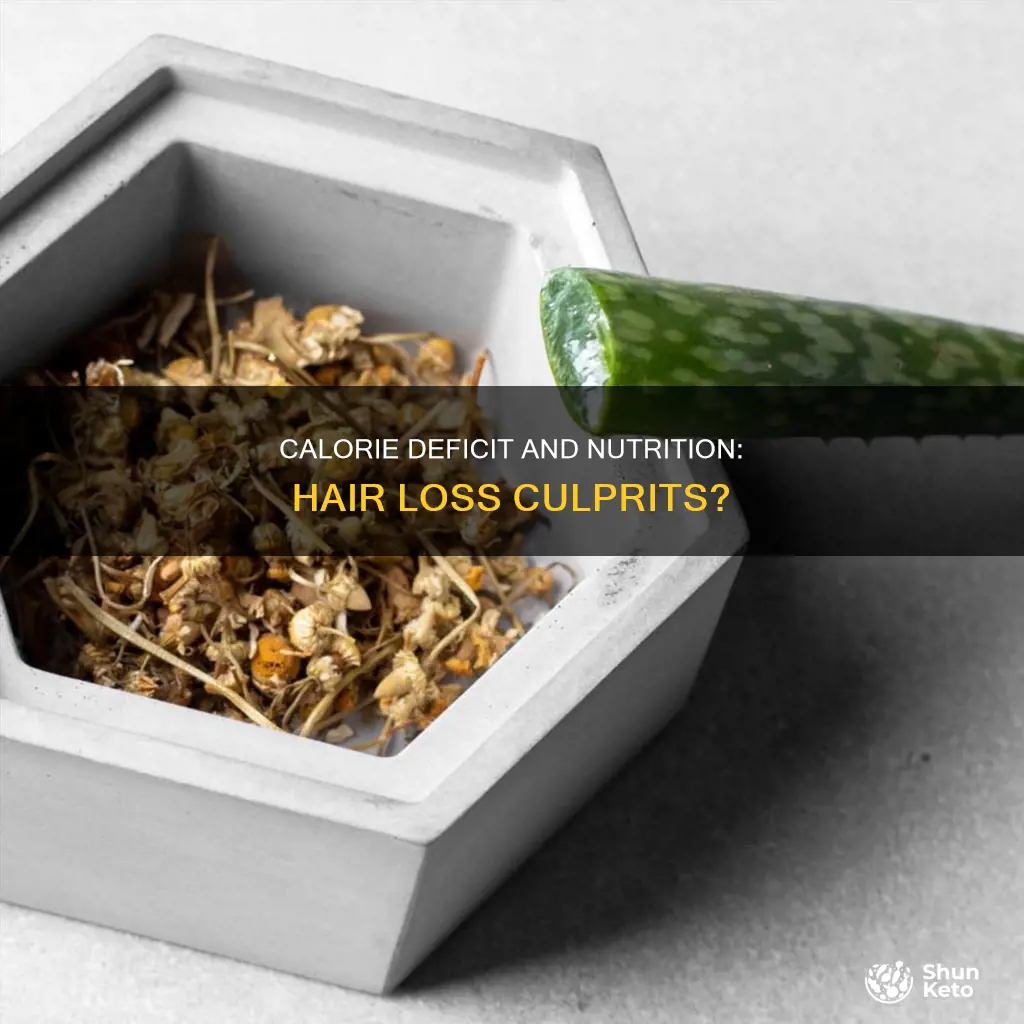 is hair loss during diet from calorie restriction or nutrition