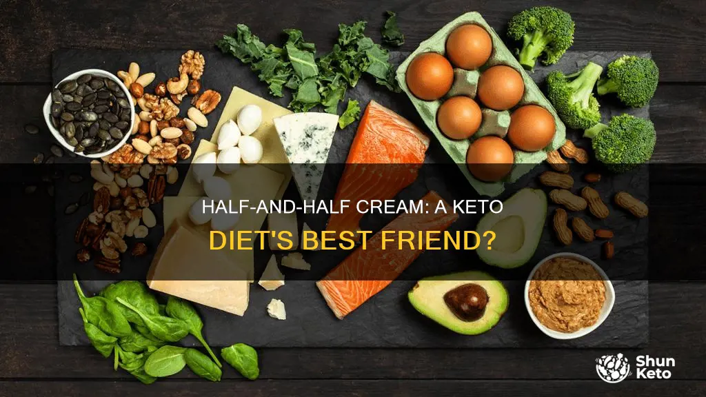 is half and half cream keto