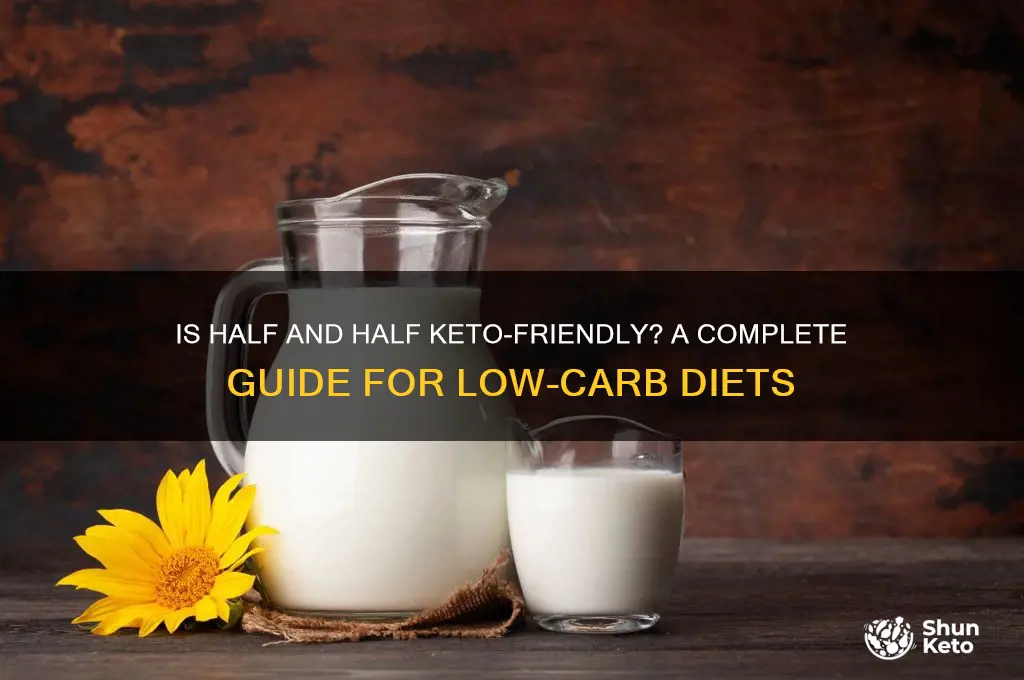 is half and half keto