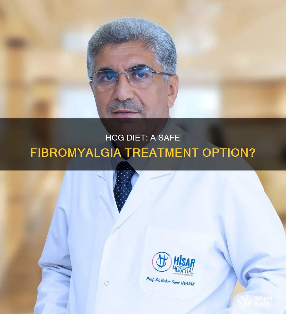 is hcg diet safe for fibromyalgia