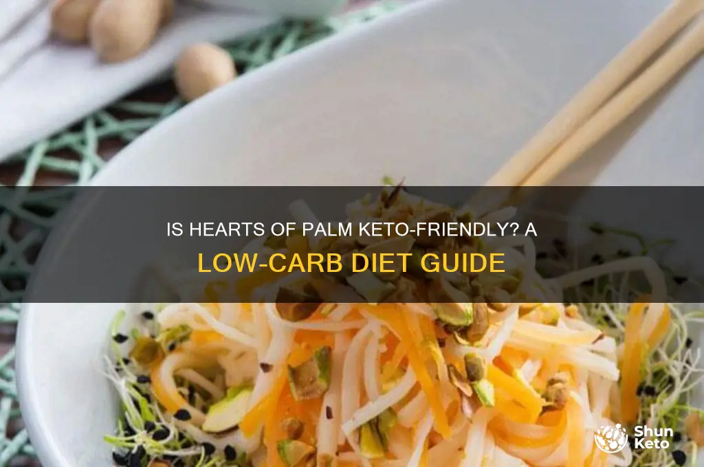 is hearts of palm on the keto diet