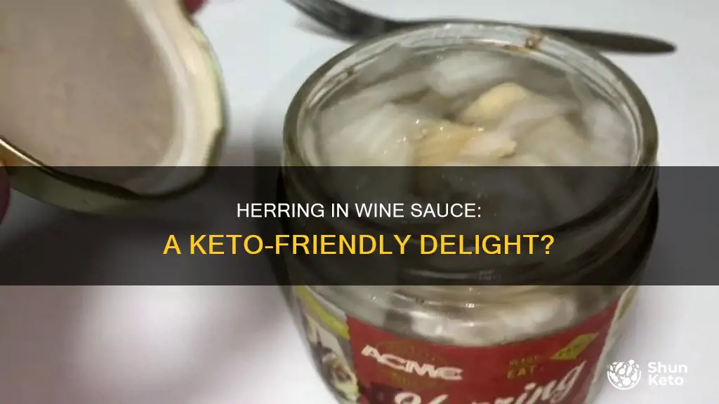 is herring in wine sauce keto