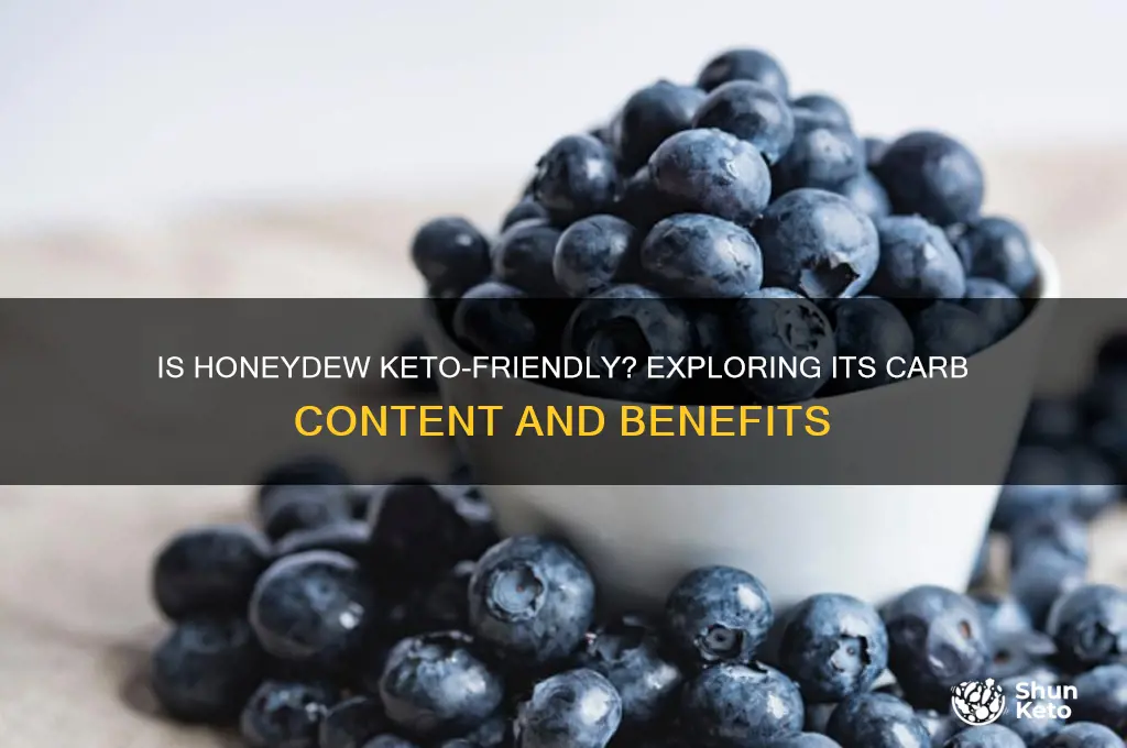 is honey dew keto