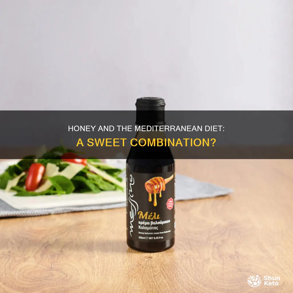 is honey ok for mediterranean diet