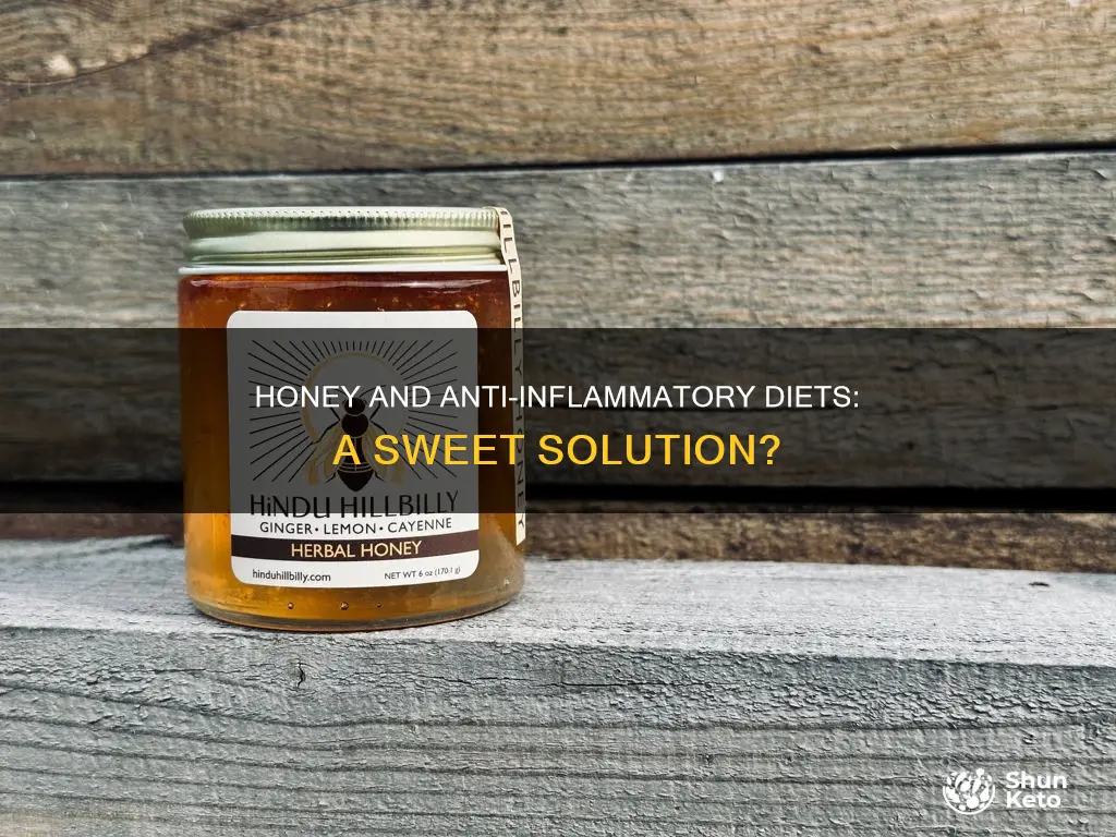 is honey ok on anti inflammatory diet