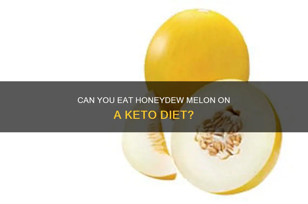 is honeydew melon allowed on keto diet