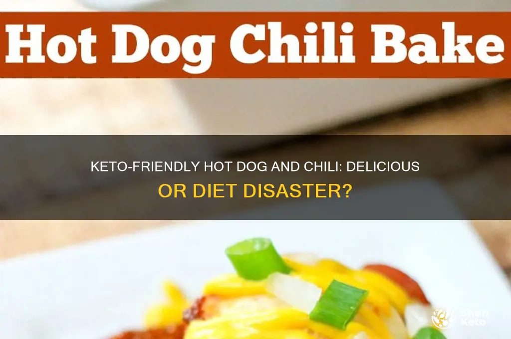 is hotgog and chili on keto diet