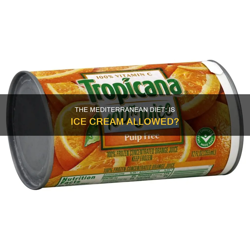 is ice cream allowed on the mediterranean diet