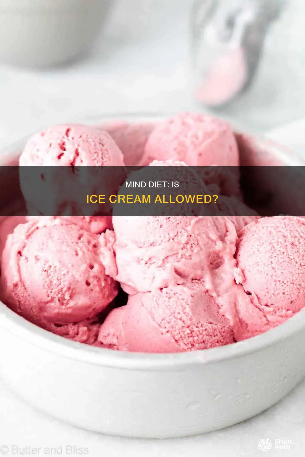 is ice cream allowed on the mind diet