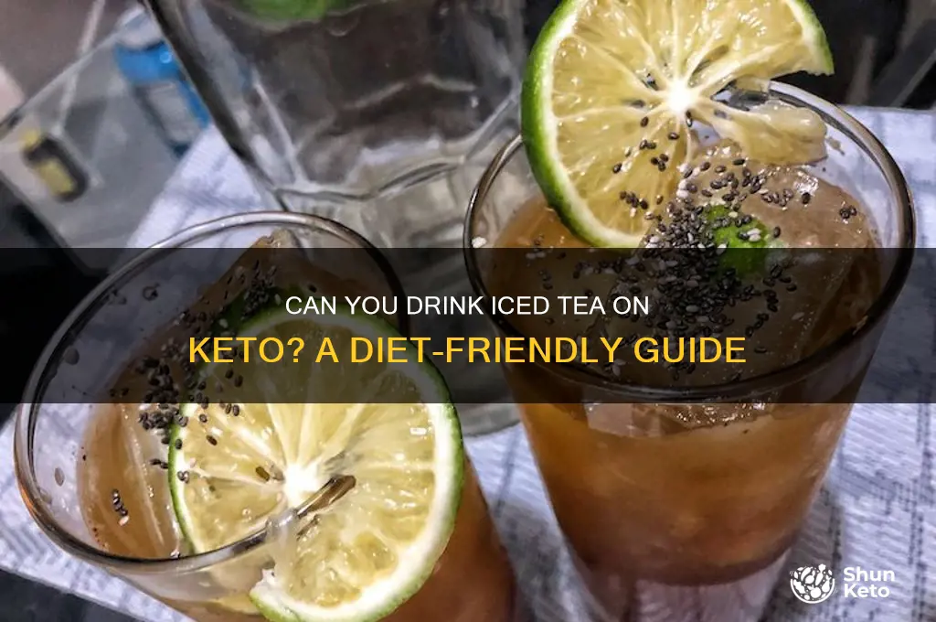 is iced tea ok on keto diet