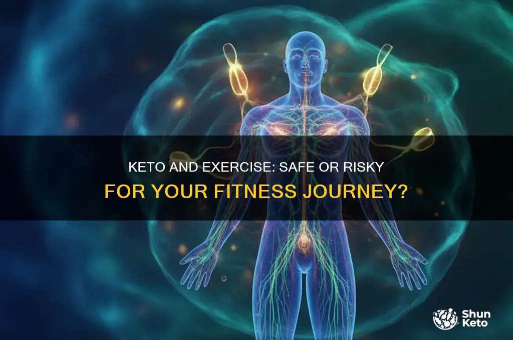 is it dangerous to exercise while on the keto diet