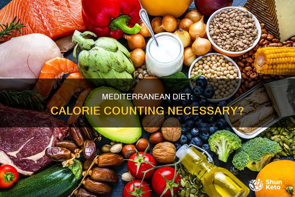 is it mandatory to count calories on the mediterranean diet