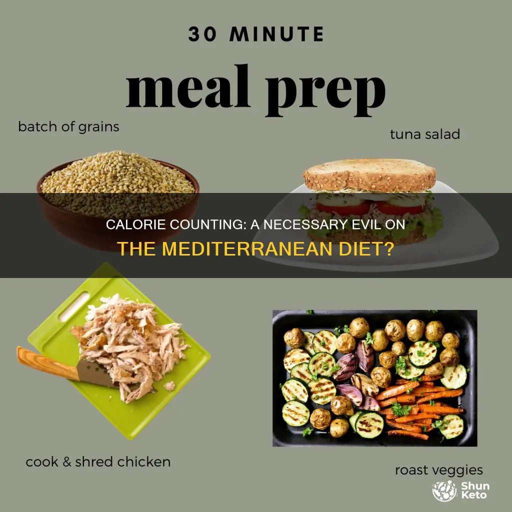 is it mandatory to count calories on the mediterranean diet