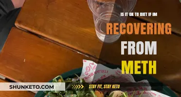 Dieting During Meth Recovery: Is It Safe?