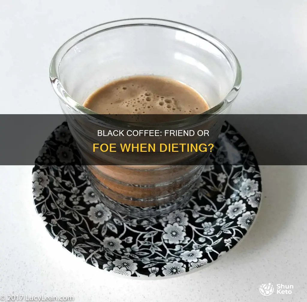 is it ok to drink black coffee when dieting