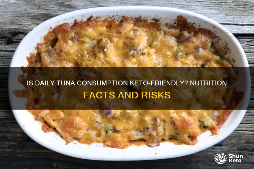 is it ok to eat tuna everyday on keto