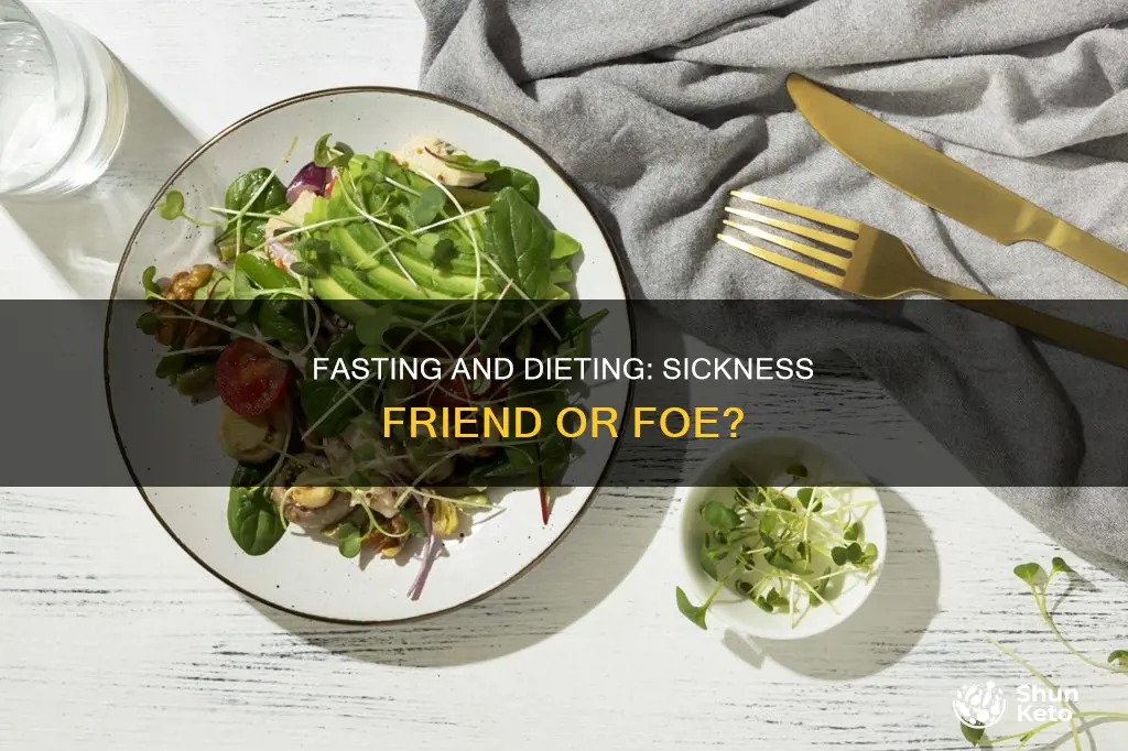 is it ok to fast and diet when sick