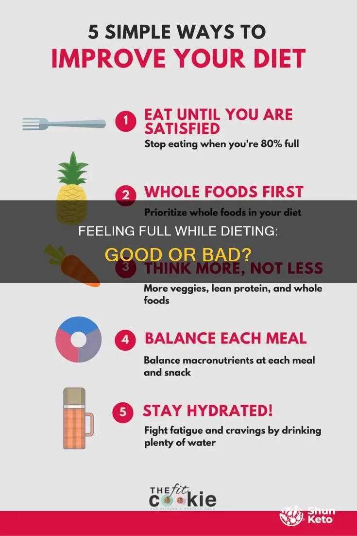 is it ok to feel full on a diet