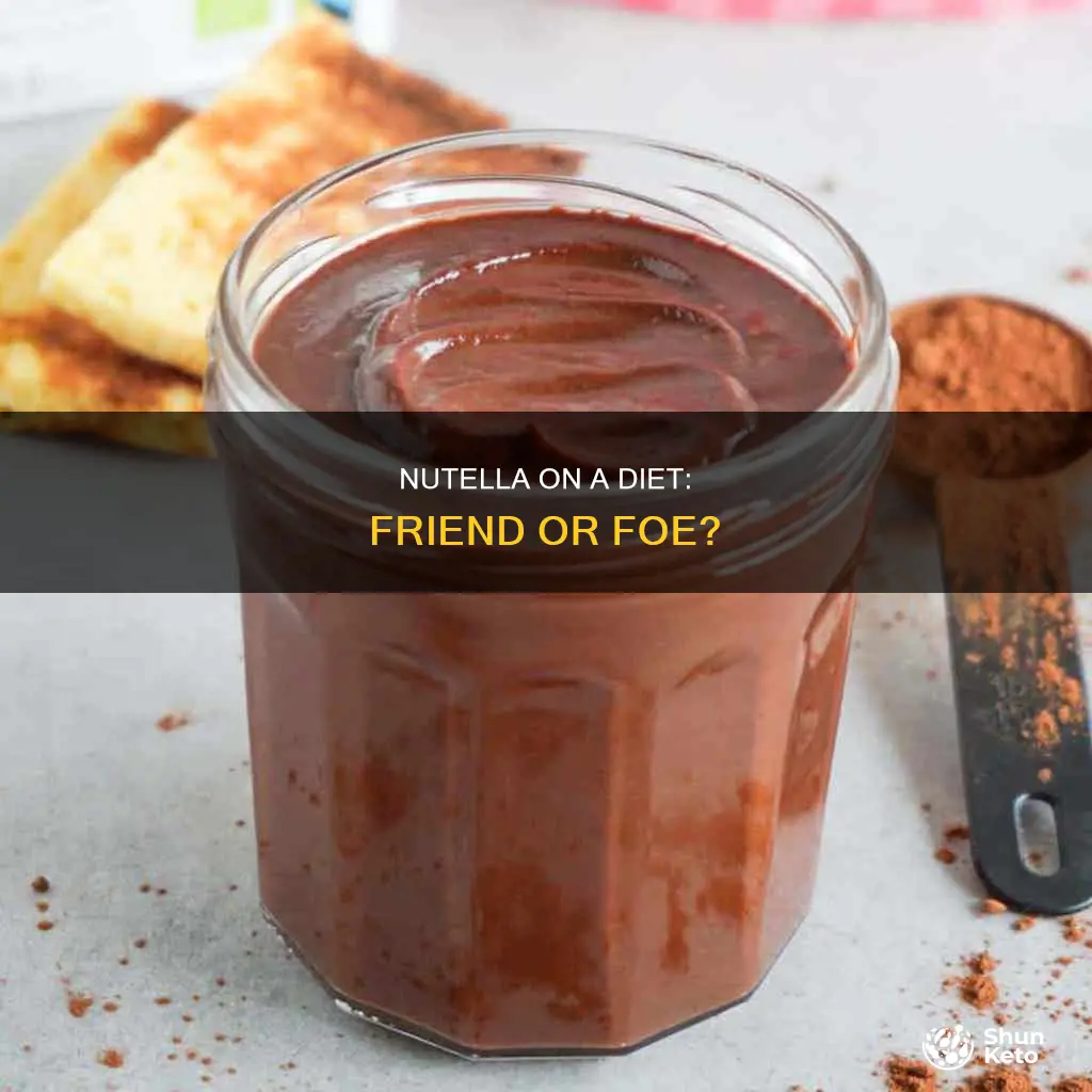 is it ok to have nutella on a diet