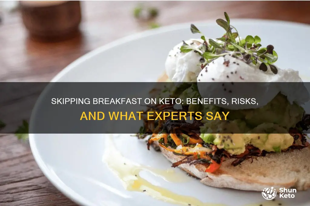 is it ok to skip breakfast on keto diet