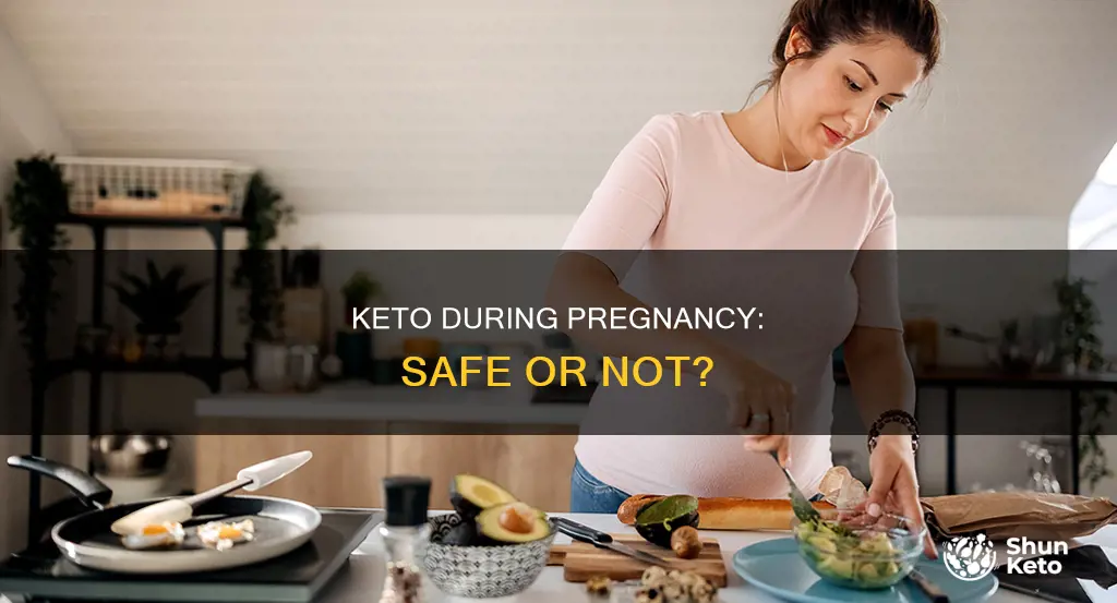 is it okay to be on keto while pregnant