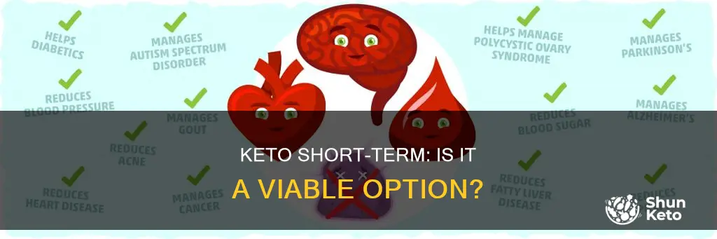 is it okay to do keto short term