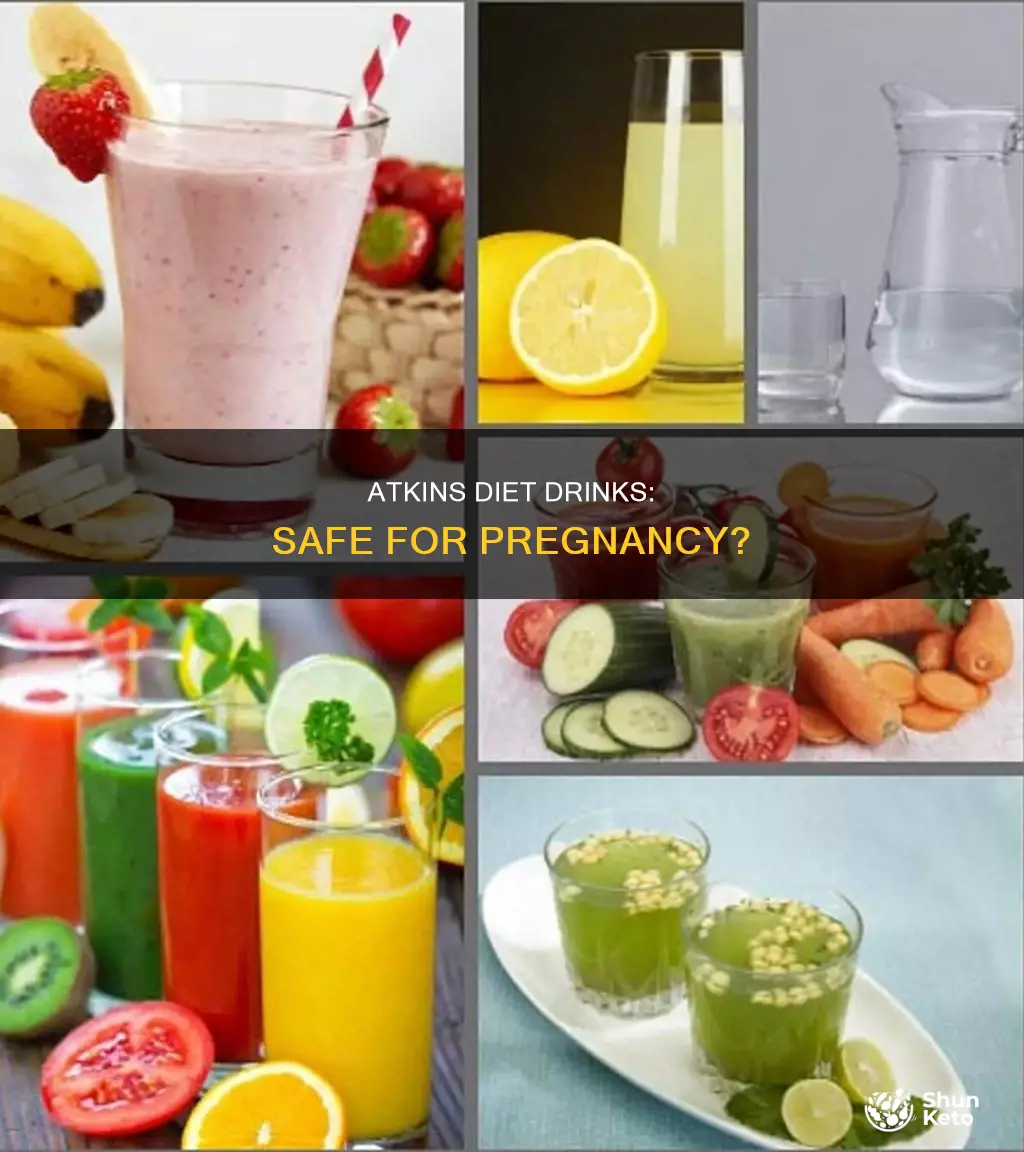 is it okay to drink atkins diet drink while pregnant