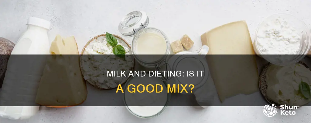 is it okay to drink milk on a diet