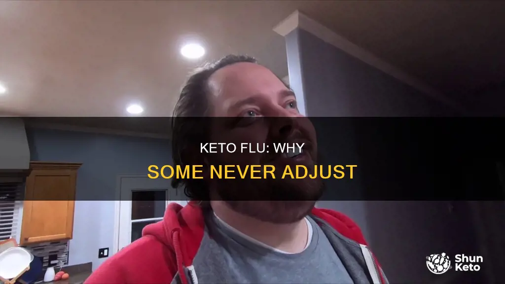 is it possible to never adapt to keto flu