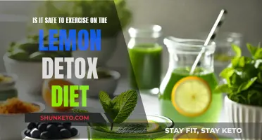 Exercise and the Lemon Detox Diet: Safe or Not?