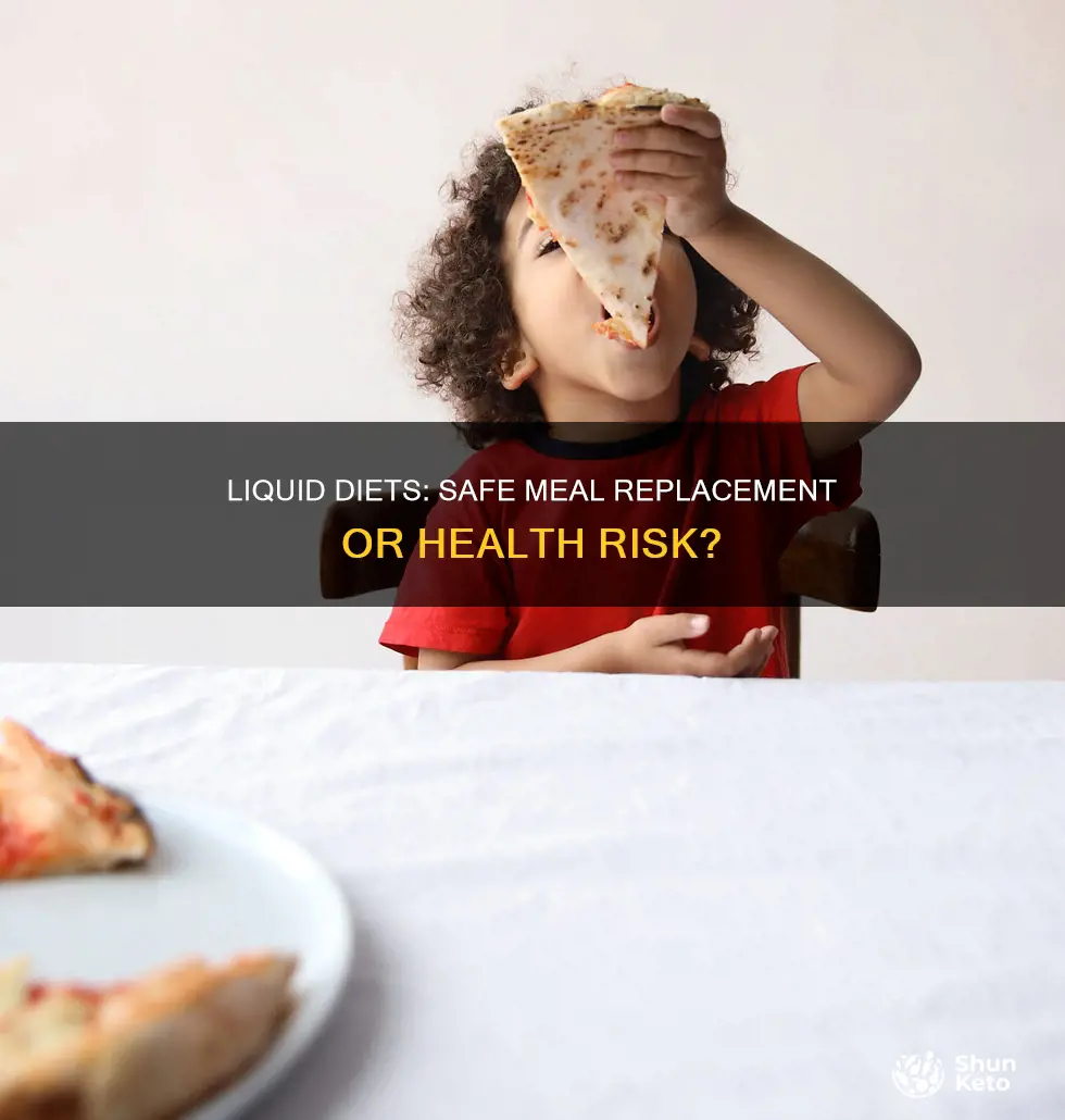 is it safe to replace meals with liquid diet