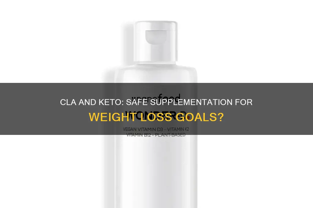 is it safe to take cla with keto diet